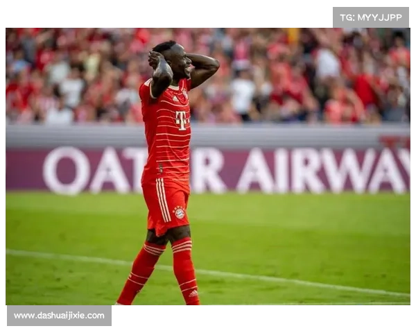 如何获取拜仁马内回归赛场的最新时间安排和伤情更新